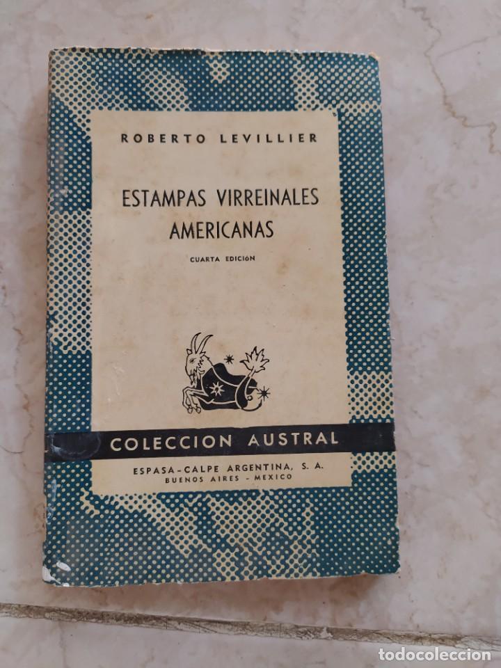 Libros: ESTAMPAS VIRREINALES AMARICANAS, Roberto Levillier - Foto 2