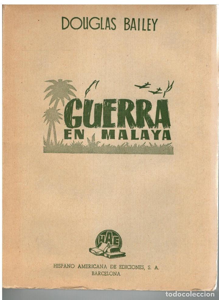 Libros: Guerra en Malaya. Douglas Bailey - Foto 1