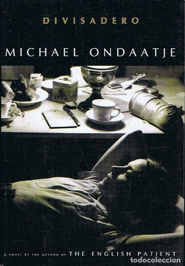Libros: DIVISADERO. - Ondaatje. Michael, - Foto 1