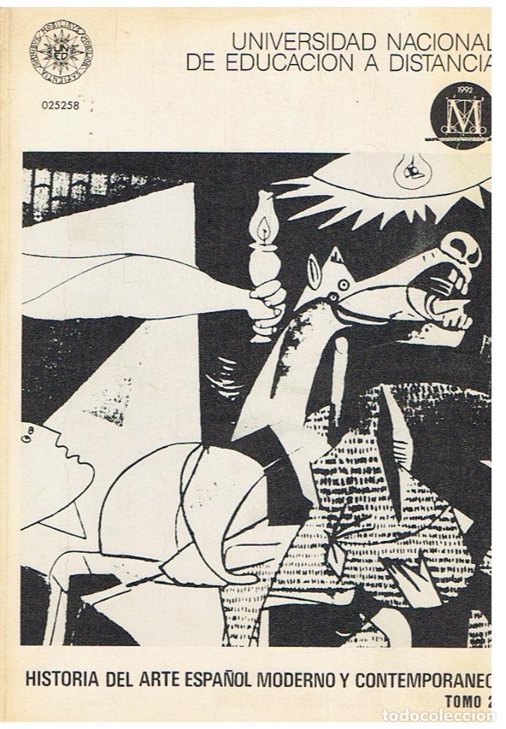 Libros: Historia del Arte Espa&ntilde;ol Moderno y Conyempor&aacute;neo. Tomo I, LA ARQUITECTURA BARROCA * Tomo II, ARTE -