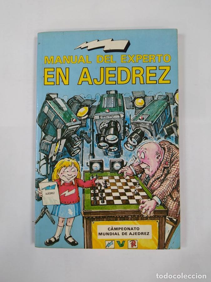 Libros: Manual de experto en ajedrez. - Paul LANGFIELD. TDK58 - Foto 1