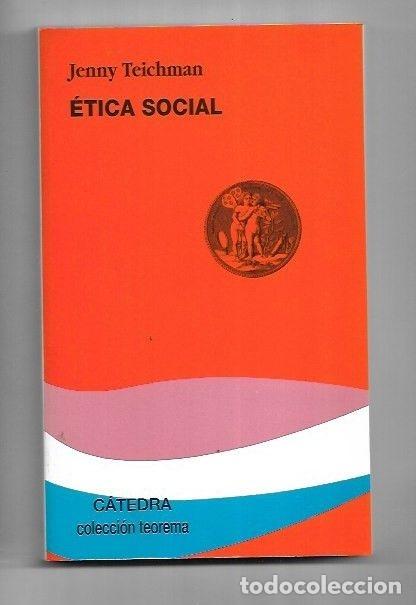Libros: ETICA SOCIAL - TEICHMAN, JENNY - Foto 1