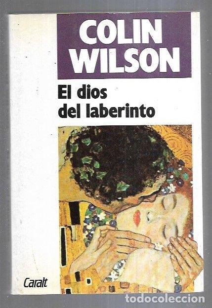Libros: DIOS DEL LABERINTO - EL - WILSON, COLIN - Foto 3
