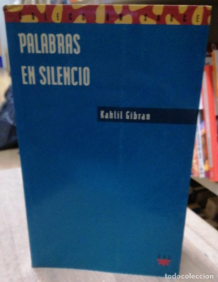 Libros: Palabras en silencio - Kahlil Gibran - Foto 1