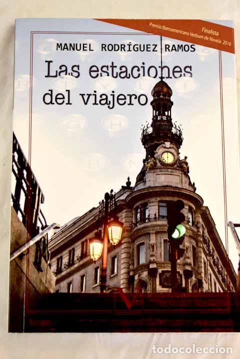 Libros: Las estaciones del viajero.- Rodr&iacute;guez Ramos, Manuel - Foto 1
