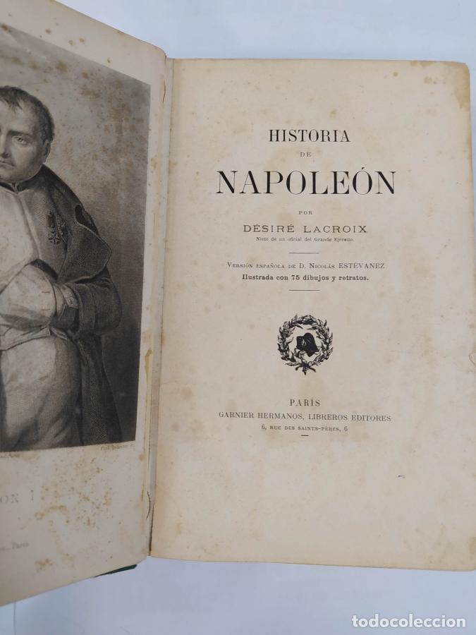 Libros: HISTORIA DE NAPOLEON. - DESIRE LACROIX. TDK690 - Foto 3