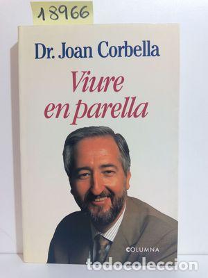 Libros: VIURE EN PARELLA - CORBELLA, JOAN - Foto 1