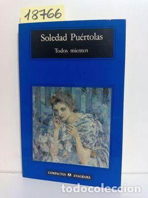 Libros: TODOS MIENTEN - PU&Eacute;RTOLAS VILLANUEVA, SOLEDAD - Foto 1