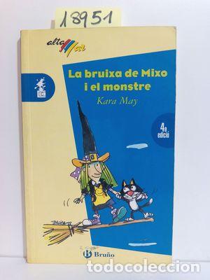 Libros: LA BRUIXA DE MIXO I EL MONSTRE - MAY, KARA. - Foto 1