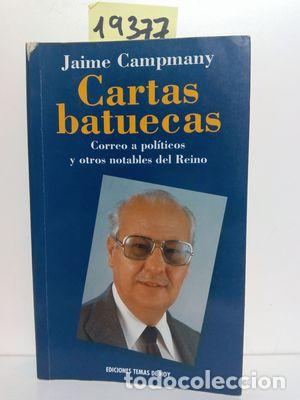 Libros: CARTAS BATUECAS - CAMPMANY, JAIME - Foto 1