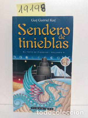 Libros: SENDERO DE TINIEBLAS - KAY, GUY GAVRIEL - Foto 1
