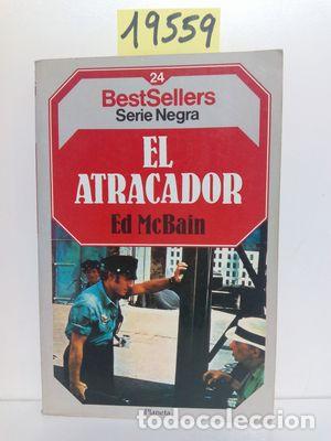 Libros: EL ATRACADOR - MC BAIN, ED - Foto 1