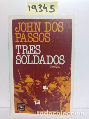 Libros: TRES SOLDADOS - DOS PASSOS, JOHN - Foto 1