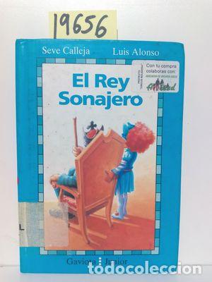 Libros: EL REY SONAJERO - CALLEJA P&Eacute;REZ SEVERINO - Foto 1