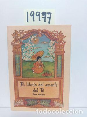 Libros: EL LIBRITO DEL AMANTE DEL T&Eacute; - MELLOR, ISHA - Foto 1