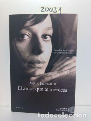 Libros: EL AMOR QUE TE MERECES - BIGNARDI, DARIA - Foto 1