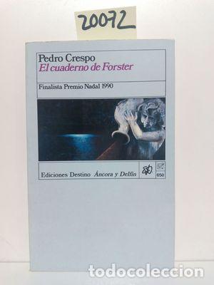 Libros: EL CUADERNO DE FORSTER - CRESPO, PEDRO - Foto 1