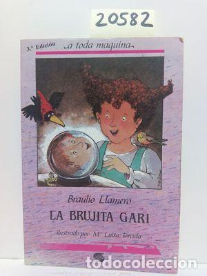 Libros: LA BRUJITA GARI - LLAMERO, BRAULIO - Foto 1