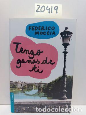 Libros: TENGO GANAS DE TI - MOCCIA, FEDERICO - Foto 1