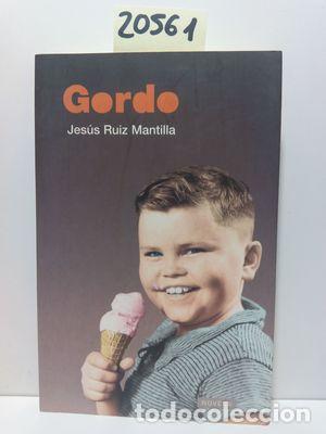Libros: GORDO - RUIZ MANTILLA, JES&Uacute;S - Foto 1