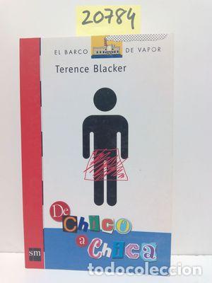 Libros: DE CHICO A CHICA - BLACKER, TERENCE; GONZ&Aacute;LEZ-GALLARZA GRANIZO, ISABEL - Foto 1