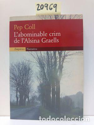 Libros: LABOMINABLE CRIM DE LALSINA GRAELLS - COLL, PEP - Foto 1