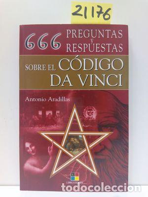 Libros: 666 PREGUNTAS Y RESPUESTAS SOBRE EL C&Oacute;DIGO DA VINCI - ARADILLAS, ANTONIO - Foto 1
