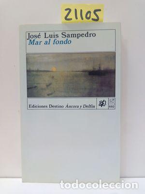 Libros: MAR AL FONDO - SAMPEDRO, JOS&Eacute; LUIS - Foto 1
