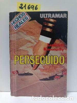 Libros: PERSEGUIDO - KENNEDY, LUDOVIC - Foto 1