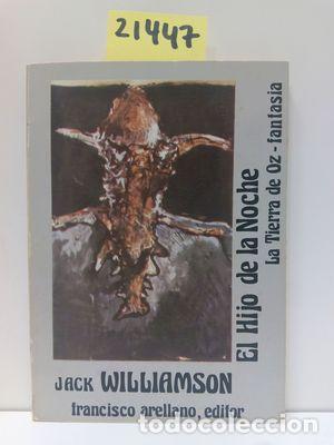Libros: EL HIJO DE LA NOCHE - WILLIAMSON, JACK - Foto 1