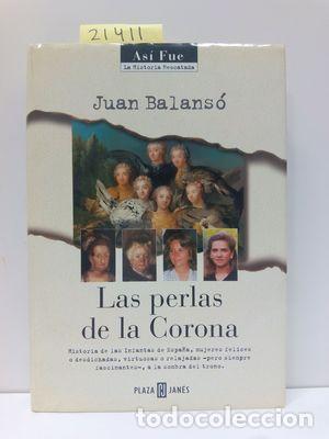 Libros: LAS PERLAS DE LA CORONA - BALANS&Oacute;, JUAN - Foto 1