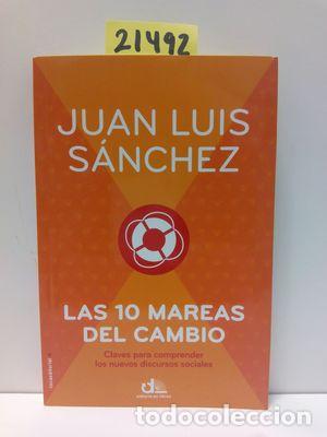 Libros: LAS DIEZ MAREAS DEL CAMBIO - S&Aacute;NCHEZ, JUAN LUIS - Foto 1