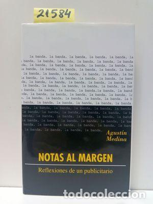 Libros: NOTAS AL MARGEN - MEDINA, AGUST&Iacute;N. - Foto 1