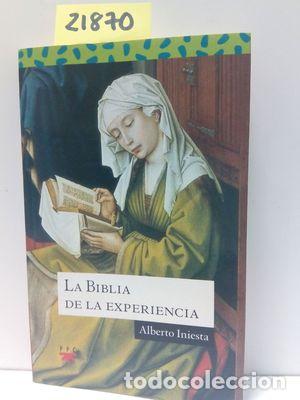 Libros: LA BIBLIA DE LA EXPERIENCIA - INIESTA, ALBERTO - Foto 1