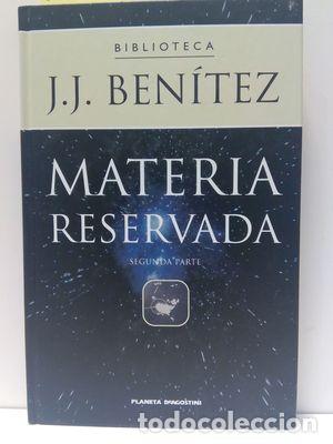 Libros: MATERIA RESERVADA. SEGUNDA PARTE. - BENITEZ, J. J. - Foto 1