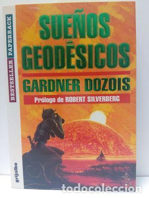 Libros: SUE&Ntilde;OS GEOD&Eacute;SICOS - DOZOIS, GARDNER - Foto 1