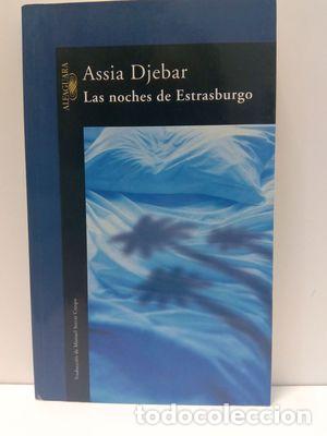 Libros: LAS NOCHES DE ESTRASBURGO - DJEBAR, ASSIA - Foto 1