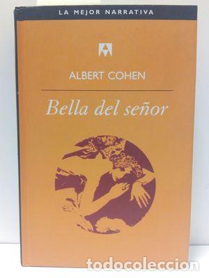 Libros: BELLA DEL SE&Ntilde;OR - COHEN, ALBERT - Foto 1