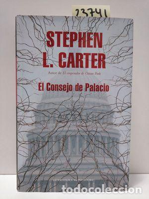 Libros: EL CONSEJO DE PALACIO - CARTER, STEPHEN L. - Foto 1