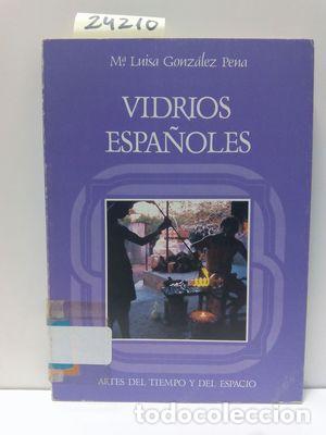 Libros: VIDRIOS ESPA&Ntilde;OLES - GONZ&Aacute;LEZ PENA, MAR&Iacute;A LUISA - Foto 1