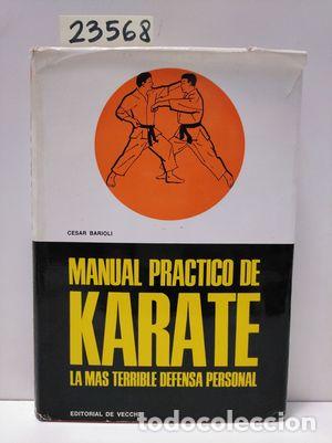 Libros: MANUAL PR&Aacute;CTICO DE KARATE - BARIOLI, C&Eacute;SAR. - Foto 1
