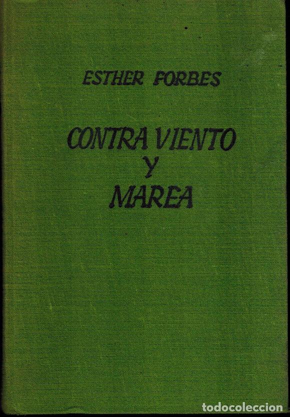 Libros: CONTRA VIENTO Y MAREA - Foto 1