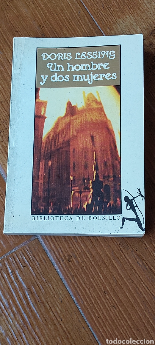 Libros: Libro Un Hombre y dos mujeres -Doris Lessing- (Lote A) - Foto 1