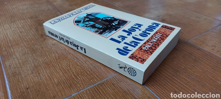 Libros: libro La Joya de la Corona -Paul Scott- La Joya de la Corona (Lote A) - Foto 2