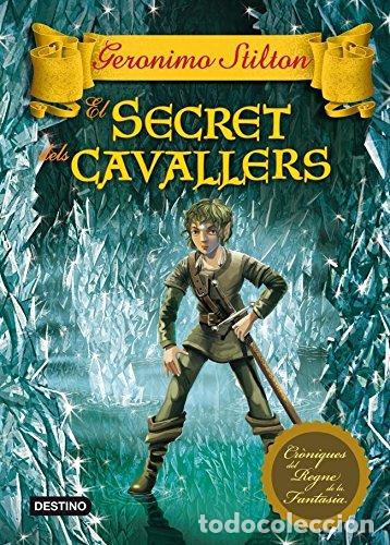 Libros: EL SECRET DELS CAVALLERS - Stilton,Geronimo - Foto 1