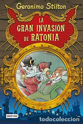 Libros: LA GRAN INVASION DE RATONIA - Stilton,Geronimo - Foto 1