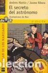 Libros: EL SECRETO DEL ASTR&Oacute;NOMO - Mart&iacute;n,Andreu y Ribera,Jaume - Foto 1