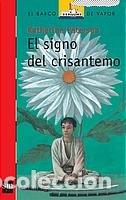 Libros: EL SIGNO DEL CRISANTEMO - Paterson,Katherine - Foto 1