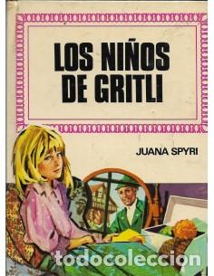 Libros: LOS NI&Ntilde;OS DE GRITLI - Spyri,Juana - Foto 1
