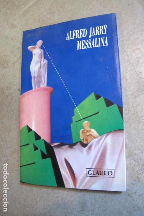 Libros: MESSALINA. ALFRED JARRY - Foto 1